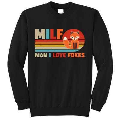 Funny Retro MILF Man I Love Foxes Sweatshirt