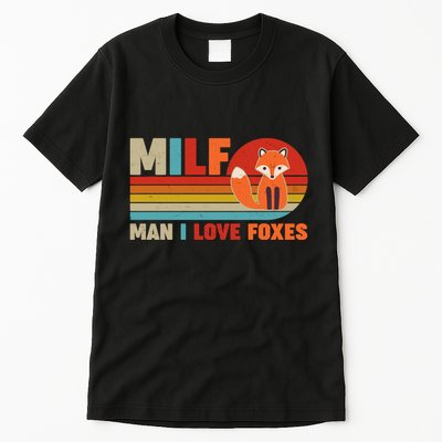 Funny Retro MILF Man I Love Foxes Tall T-Shirt