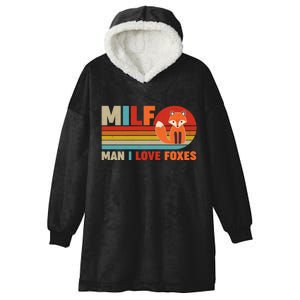 Funny Retro MILF Man I Love Foxes Hooded Wearable Blanket