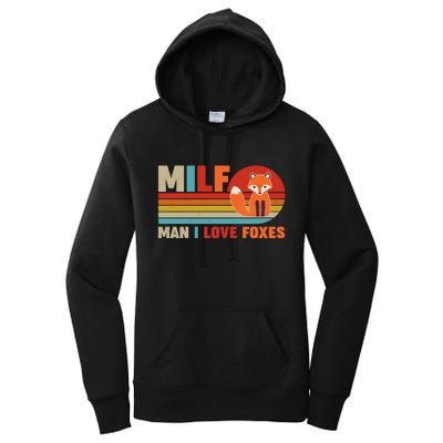 Funny Retro MILF Man I Love Foxes Women's Pullover Hoodie