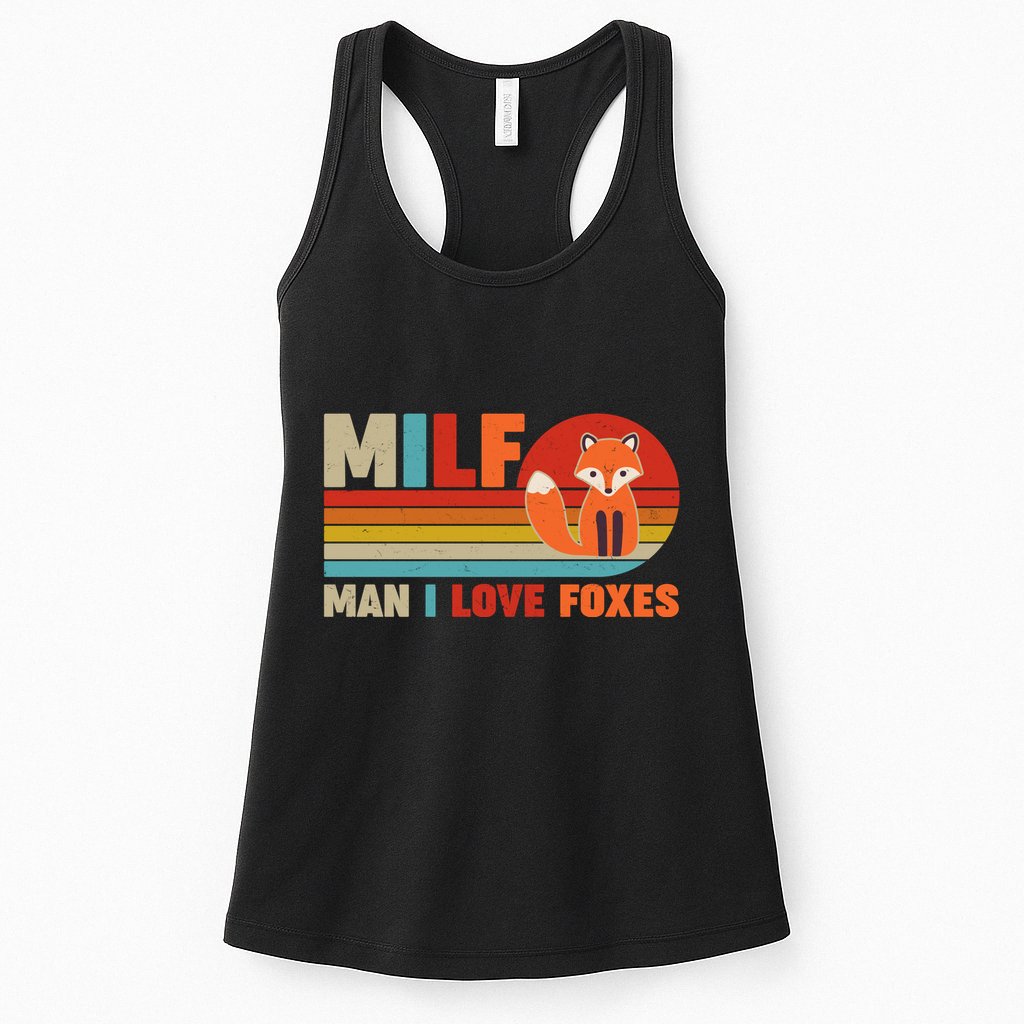 Funny Retro MILF Man I Love Foxes Womens Tank Top