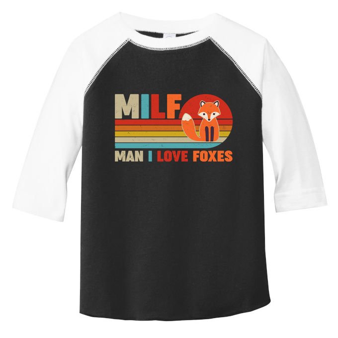 Funny Retro MILF Man I Love Foxes Toddler Fine Jersey T-Shirt