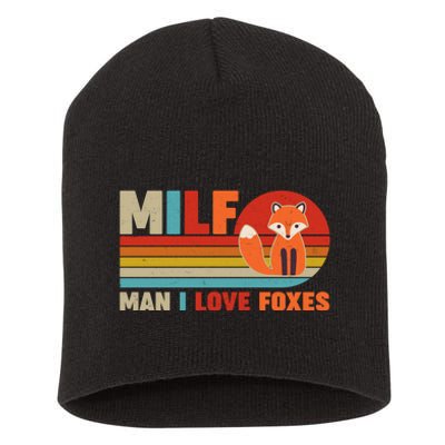 Funny Retro MILF Man I Love Foxes Short Acrylic Beanie