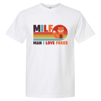 Funny Retro MILF Man I Love Foxes Garment-Dyed Heavyweight T-Shirt