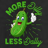 Funny Retro More Dilly Less Dally Pickle Cool Comfort Performance Bucket Hat