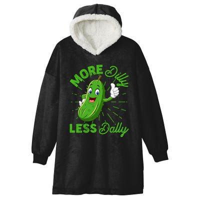 Funny Retro More Dilly Less Dally Pickle Hooded Wearable Blanket