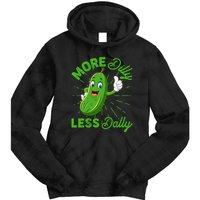 Funny Retro More Dilly Less Dally Pickle Tie Dye Hoodie