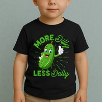 Funny Retro More Dilly Less Dally Pickle Toddler T-Shirt