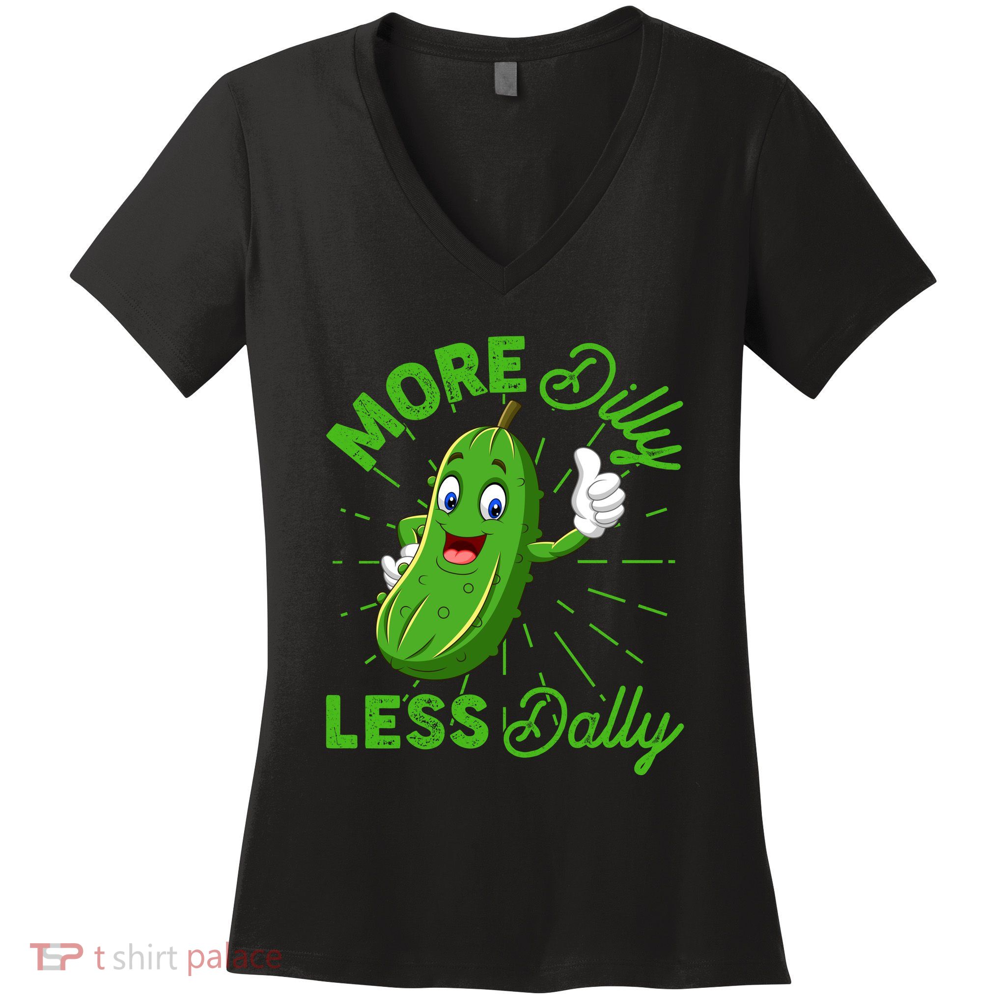 Funny Retro More Dilly Less Dally Pickle Women's V-Neck T-Shirt