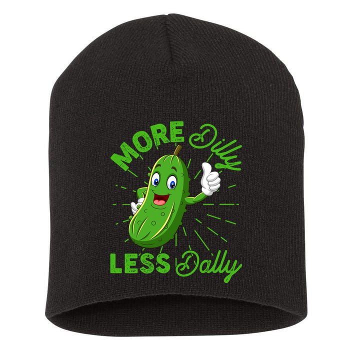 Funny Retro More Dilly Less Dally Pickle Short Acrylic Beanie
