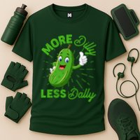Funny Retro More Dilly Less Dally Pickle Performance Shirt