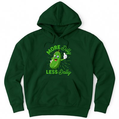 Funny Retro More Dilly Less Dally Pickle Hoodie