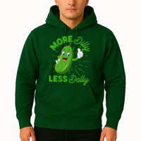 Funny Retro More Dilly Less Dally Pickle Hoodie