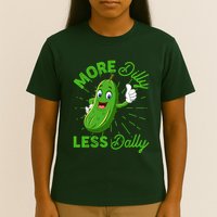 Funny Retro More Dilly Less Dally Pickle T-Shirt