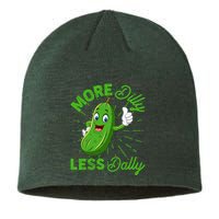 Funny Retro More Dilly Less Dally Pickle Sustainable Beanie