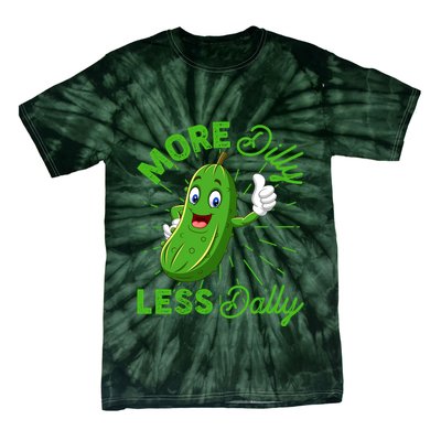 Funny Retro More Dilly Less Dally Pickle Tie-Dye T-Shirt