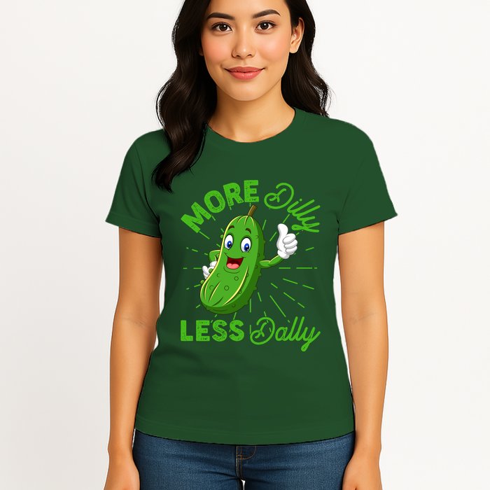 Funny Retro More Dilly Less Dally Pickle Womens T-Shirt
