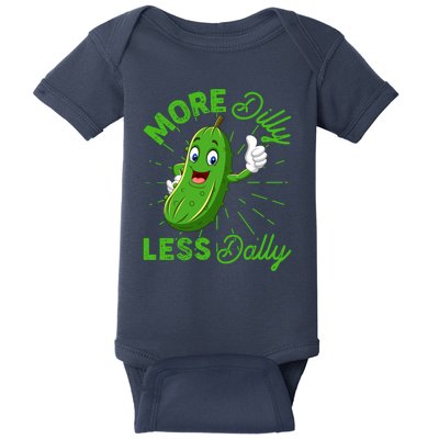 Funny Retro More Dilly Less Dally Pickle Baby Bodysuit