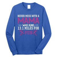 Funny Runner Mom 13 1 Running 13 1 Half Marathon Tee Gift Long Sleeve Shirt