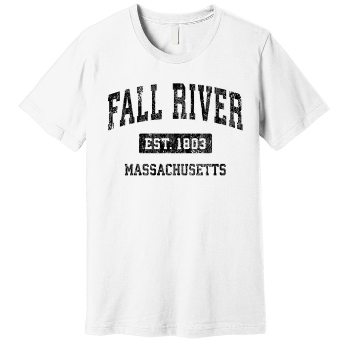 Fall River Massachusetts Ma Vintage Sports Established Design Premium T-Shirt