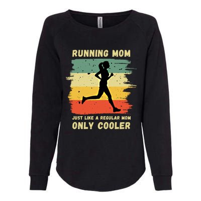 Funny Running Mom Marathon Runner Coach Marathoner Gift Womens California Wash Sweatshirt