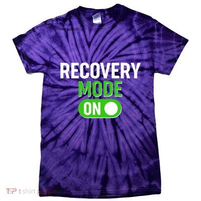 Funny Recovery Mode On Tie-Dye T-Shirt
