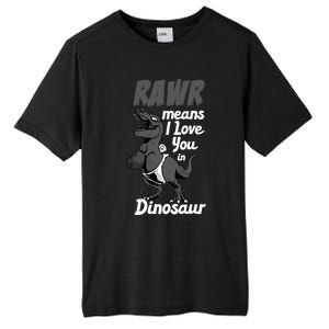 Funny Rawr Means I Love You In Dinosaur Gift Gift Tall Fusion ChromaSoft Performance T-Shirt