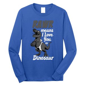 Funny Rawr Means I Love You In Dinosaur Gift Gift Long Sleeve Shirt