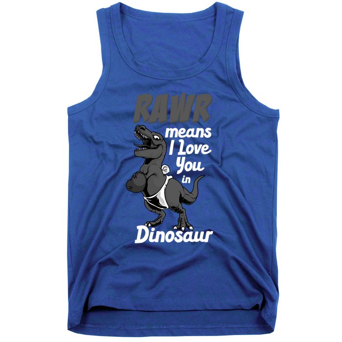 Funny Rawr Means I Love You In Dinosaur Gift Gift Tank Top