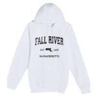 Fall River Massachusetts Ma Vintage Sports Design Black Prin Premium Pullover Hoodie