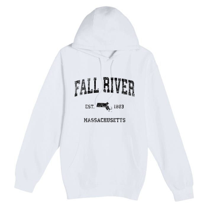 Fall River Massachusetts Ma Vintage Sports Design Black Prin Premium Pullover Hoodie