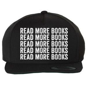 Funny Read More Books Librarian For Teacher Book Lover Gift Wool Snapback Cap