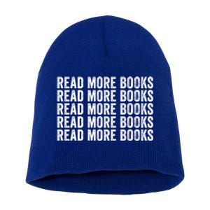 Funny Read More Books Librarian For Teacher Book Lover Gift Short Acrylic Beanie