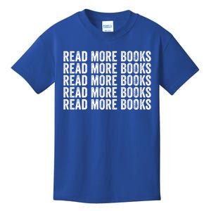 Funny Read More Books Librarian For Teacher Book Lover Gift Kids T-Shirt