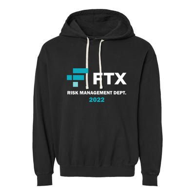 FTX Risk Management Dept 2022 Trading Trader Funny Gift Garment-Dyed Fleece Hoodie