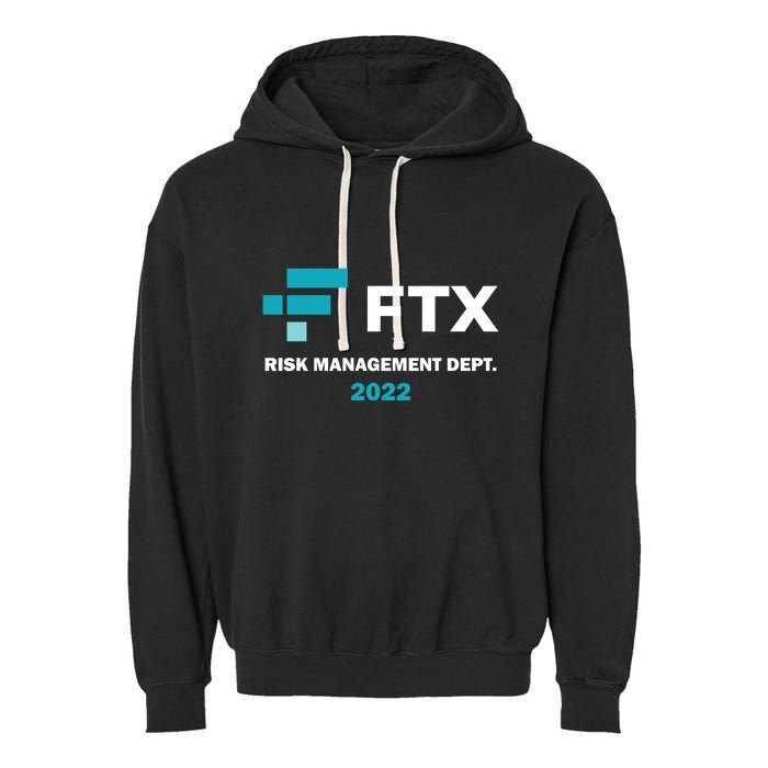 FTX Risk Management Dept 2022 Trading Trader Funny Gift Garment-Dyed Fleece Hoodie