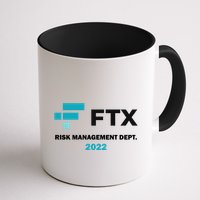 FTX Risk Management Dept 2022 Trading Trader Funny Gift Mug