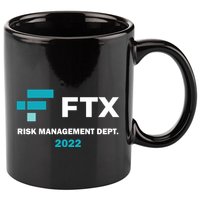 FTX Risk Management Dept 2022 Trading Trader Funny Gift 11oz C Handle Ceramic Mug
