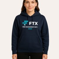 FTX Risk Management Dept 2022 Trading Trader Funny Gift Hoodie