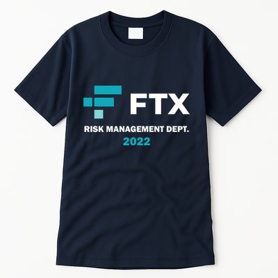 FTX Risk Management Dept 2022 Trading Trader Funny Gift Tall T-Shirt