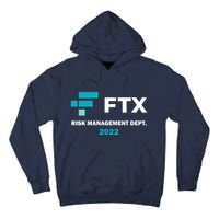 FTX Risk Management Dept 2022 Trading Trader Funny Gift Tall Hoodie