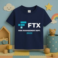 FTX Risk Management Dept 2022 Trading Trader Funny Gift Toddler T-Shirt