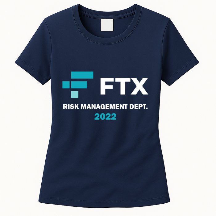 FTX Risk Management Dept 2022 Trading Trader Funny Gift Womens T-Shirt