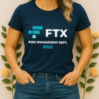 FTX Risk Management Dept 2022 Trading Trader Funny Gift Womens T-Shirt