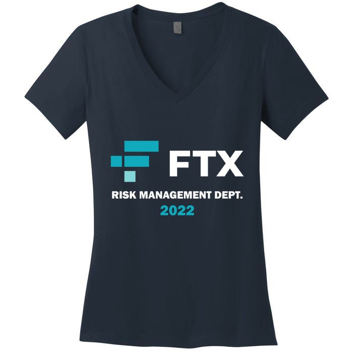FTX Risk Management Dept 2022 Trading Trader Funny Gift Women's V-Neck T-Shirt