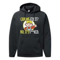 Funny Repair Man Can We Fix It Performance Fleece Hoodie