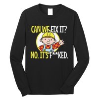 Funny Repair Man Can We Fix It Long Sleeve Shirt