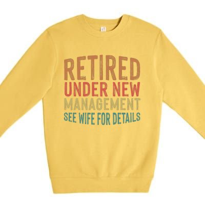 Funny Retirement Men Dad Retiring Party Humor Lovers T Premium Crewneck Sweatshirt