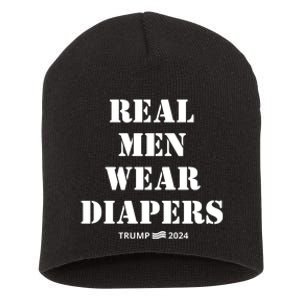 Funny Real M.E.N Wear Diapers Trump 2024 Short Acrylic Beanie