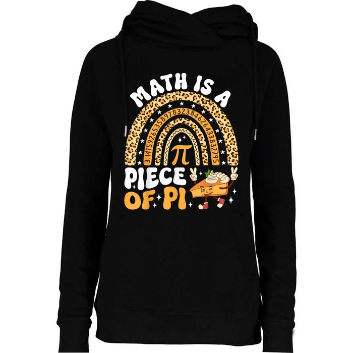 Funny Rainbow Math Is A Piece Of Pi Teacher Pi Day 3.14 Pie Womens Funnel Neck Pullover Hood